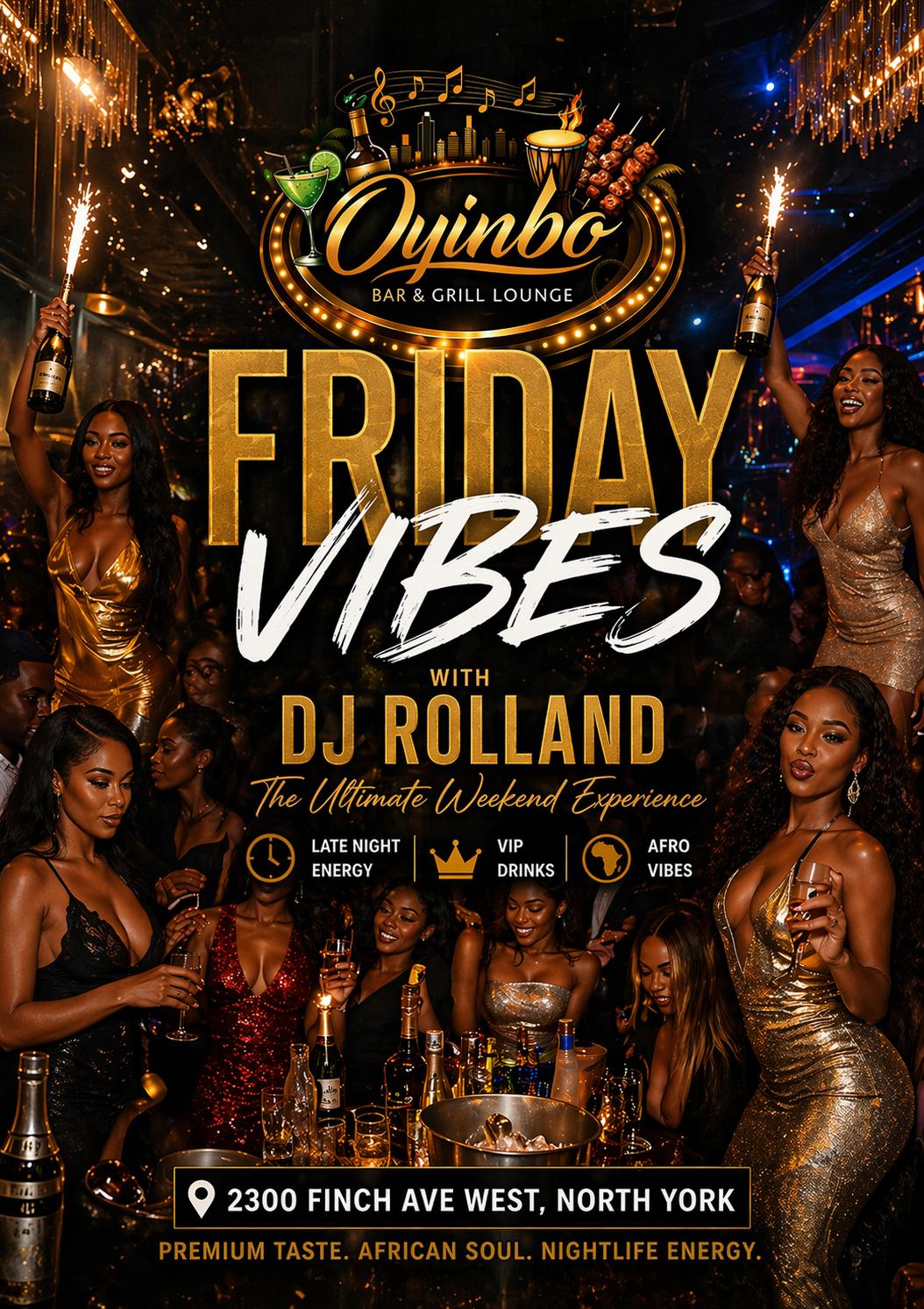 Friday Vibes with DJ Rolland